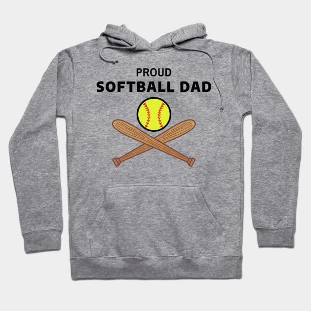 Proud Softball Dad Hoodie by CHADDINGTONS